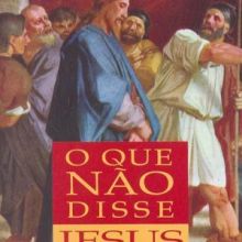 Capa de Que Não Disse Jesus, O