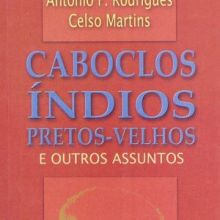 Capa de Caboclos, Índios, Pretos-Velhos e Outros Assuntos