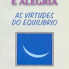 Capa de Otimismo e Alegria: as Virtudes do Equilíbrio