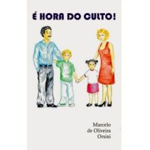 Capa de É Hora do Culto!