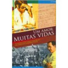 Capa de Amor, Muitas Vidas, Um