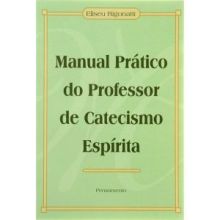 Capa de Manual Prático do Professor de Catecismo Espírita