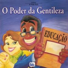 Capa de Poder da Gentileza, O