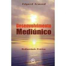 Capa de Desenvolvimento Mediúnico: Mediunidade Prática