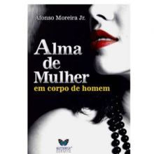 Capa de Alma de Mulher em Corpo de Homem