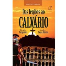 Capa de Das Legiões ao Calvário