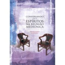 Capa de Conversando com os Espíritos na Reunião Medíunica