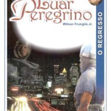 Capa de Luar Peregrino: o Regresso - vol. 10