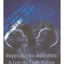 Capa de Reprodução Assistida à Luz do Espiritismo