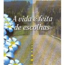 Capa de Vida é Feita de Escolhas, A
