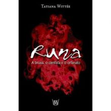 Capa de Runa: A Bruxa, o Cientista e o Orfanato