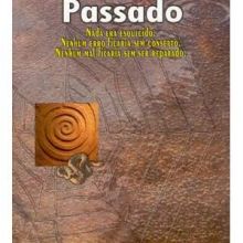 Capa de Teias do Passado: Nada Era Esquecido...