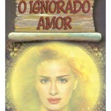 Capa de Ignorado Amor, O