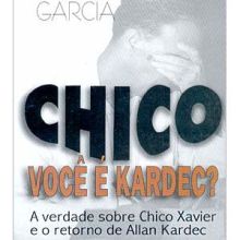 Capa de Chico, Você é Kardec?