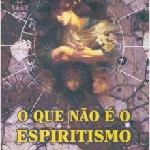 Capa de O Que Não é o Espiritismo