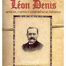 Capa de Dossiê Léon Denis: Artigos, Cartas e Conferências Inéditas