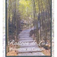 Capa de Rastro de Luz: Mensagens ao Coração
