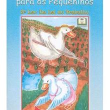 Capa de Leis Morais para os Pequeninos: 3º Lei: da Lei do Trabalho, As
