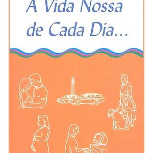 Capa de Vida Nossa de Cada Dia..., A