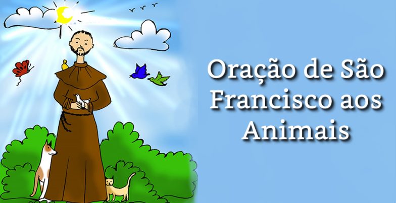 Oração de São Francisco aos Animais