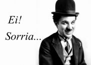 Ei! Sorria - Charles Chaplin
