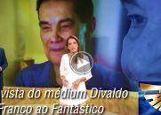 Divaldo Franco concede entrevista ao Fantástico