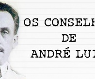CONSELHOS DE ANDRÉ LUIZ PARA SEU AMIGO NA TERRA