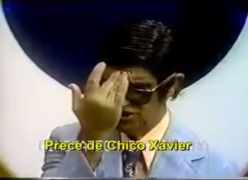 Prece de Chico Xavier na TV Tupi em 1976