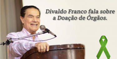 Divaldo Franco fala sobre a doação de órgãos.