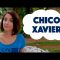 Qual foi a Maior Obra de Chico Xavier?