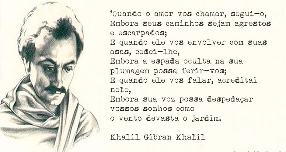 Mensagem em Vídeo - Sobre o Amor - Texto do Poeta Libanês Khalil Gibran  Khalil