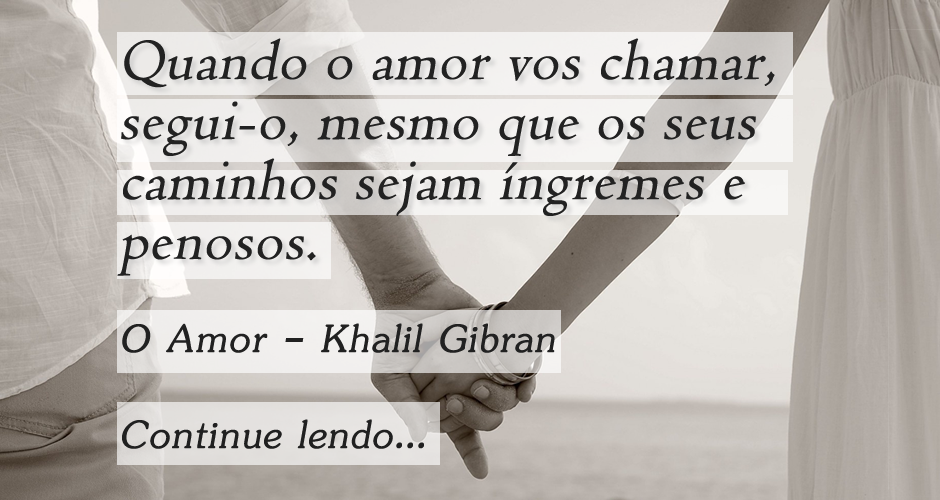 Mensagem em Vídeo de Khalil Gibran - O Amor - Khalil 